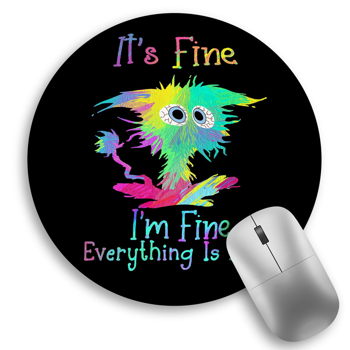 Inspirational Quote Work Mouse Pad, Positive Small Round Mousepad