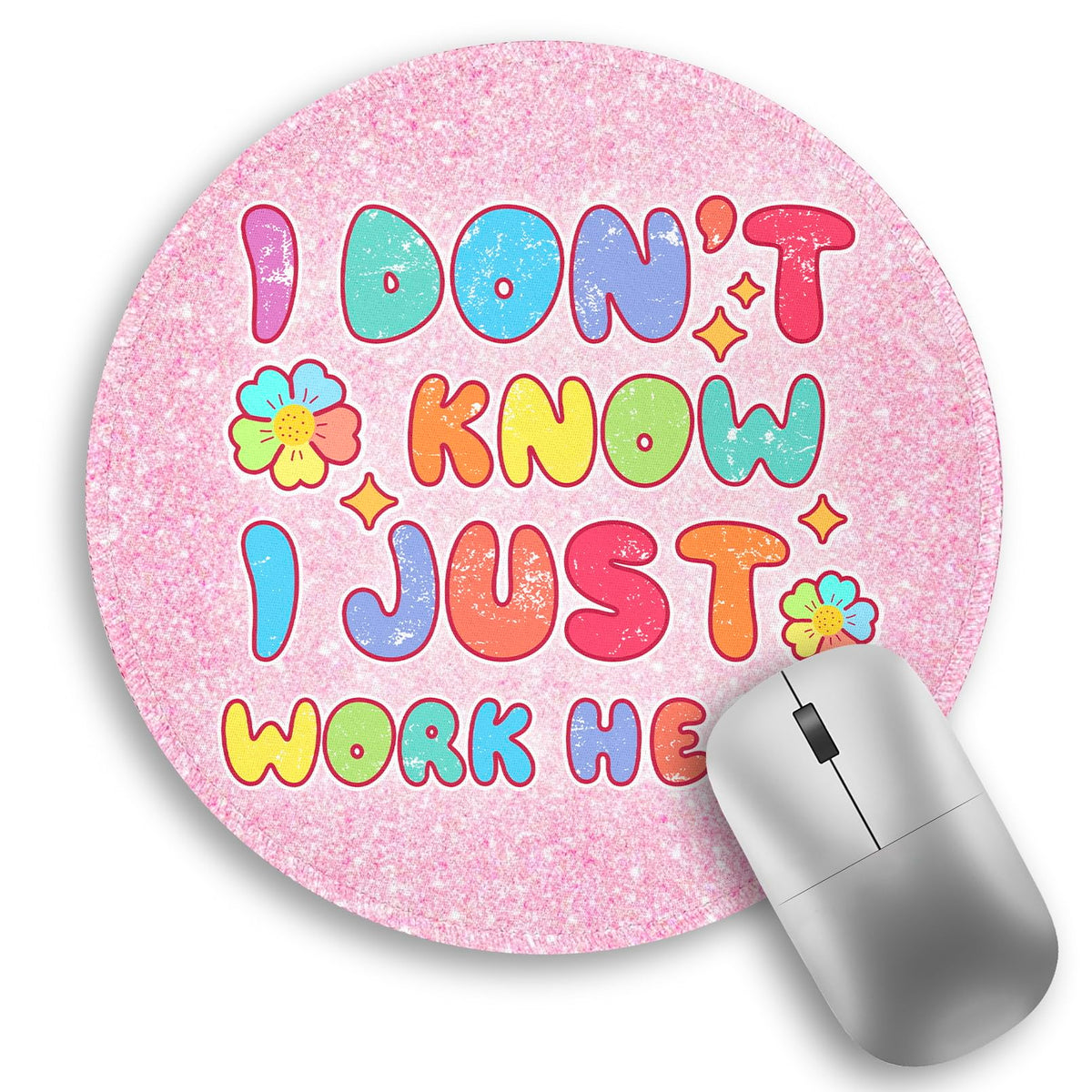 Inspirational Quote Work Mouse Pad, Positive Small Round Mousepad