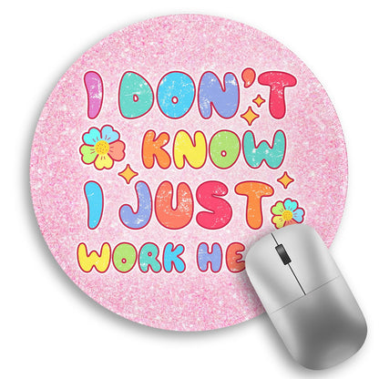 Inspirational Quote Work Mouse Pad, Positive Small Round Mousepad