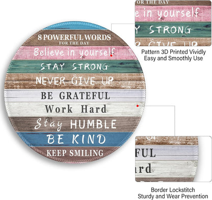 Inspirational Quote Work Mouse Pad, Positive Small Round Mousepad