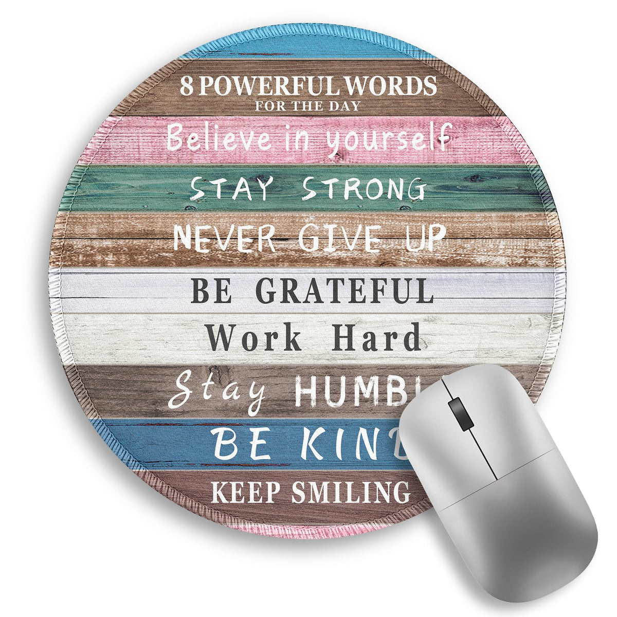 Inspirational Quote Work Mouse Pad, Positive Small Round Mousepad