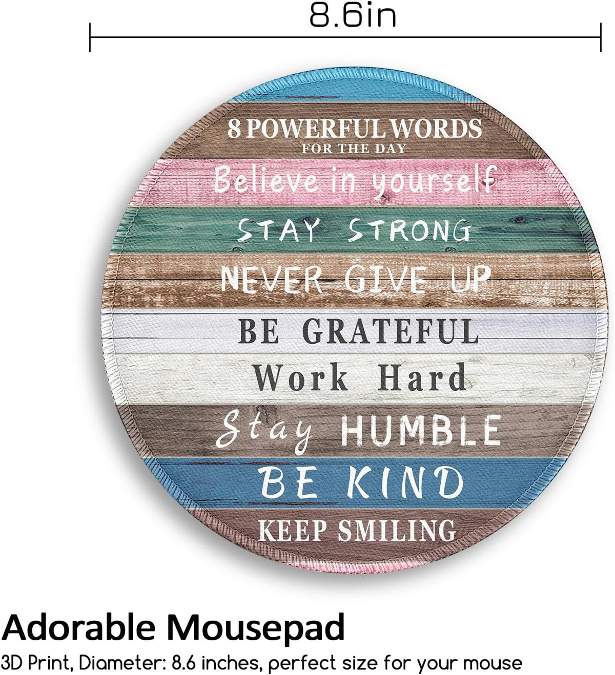 Inspirational Quote Work Mouse Pad, Positive Small Round Mousepad